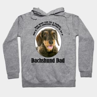 Wirehaired Dachshund Dad Hoodie